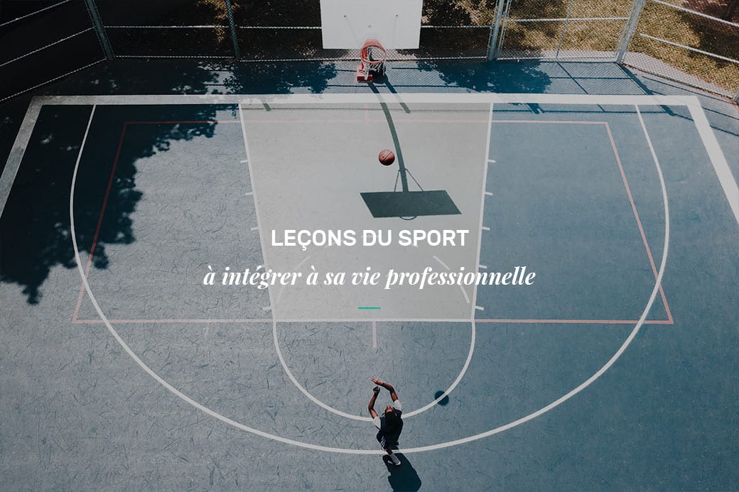 Sport et vie professionnelle : les leçons
